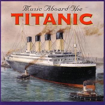 Titanic Music CD Sale, Music Aboard The Titanic, Nearer My God To Thee